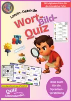 Vorschau - Arbeitsblätter - Latein: Wort-Bild-Quiz (Sprachenanfänger) - Deckblatt