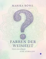 Vorschau - Arbeitsblätter - Farben der Weisheit – Philosophie zum Ausmalen (ab Klasse 10) - Deckblatt
