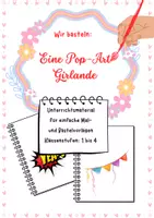 Vorschau - Arbeitsblätter - Bastelvorlage Pop-Art-Girlande – Bunte Deko für Klasse 1–4 - Deckblatt
