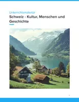 Vorschau - Unterrichtsreihen - Unterrichtsmaterial: Schweiz – Kultur, Menschen und Geschichte (SEK I, Klasse 5 bis 9) - Deckblatt
