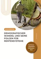 Vorschau - Arbeitsblätter - Demografischer Wandel und seine Folgen für Rentensysteme - Deckblatt