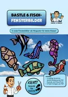 Vorschau - Stundenentwürfe - KUNST Schritt für Schritt: Fisch-Fensterbilder mit 6 Vorlagen (Seidenpapierbastelarbeit)) - Deckblatt