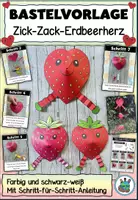 Vorschau - Mal- und Bastelvorlagen - Bastelvorlage "Zick-Zack-Erdbeerherz" mit Schritt-für-Schritt-Anleitung - Deckblatt