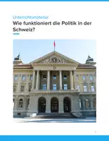 Vorschau - Unterrichtsreihen - Wie funktioniert die Politik in der Schweiz? – Unterrichtsmaterial für Klasse 5–9 - Deckblatt