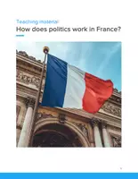 Vorschau - Unterrichtsreihen - How Does Politics Work in France? – Government & Republic | WORKBOOK GRADE 5–9 - Seite 1