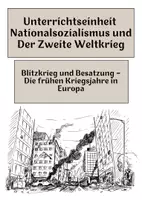 Vorschau - Arbeitsblätter - Blitzkrieg und Besatzung – Die frühen Kriegsjahre in Europa - Deckblatt