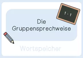 Vorschau - Präsentationen/Tafelbilder - Digitales Tafelbild - Einführung der Gruppensprechweise - Seite 1