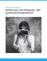 Vorschau - Unterrichtsreihen - Einführung in die Fotografie – Wie funktioniert Fotografieren? | Unterrichtsmaterial Klasse 5–9 - Deckblatt