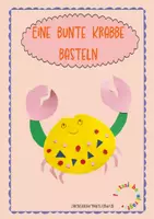 Vorschau - Mal- und Bastelvorlagen - Eine bunte Krabbe basteln - Deckblatt