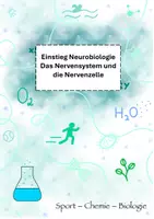 Vorschau - Stundenentwürfe - Einstieg Neurobiologie - Das Nervensystem und die Nervenzelle - Deckblatt