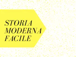 anteprima - Materiale di supporto/inclusione - STORIA MODERNA FACILE - Pagina 1