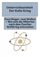 Vorschau - Arbeitsblätter - Zwei Sieger, zwei Welten – Wie sich die Alliierten nach dem Zweiten Weltkrieg entzweiten - Deckblatt