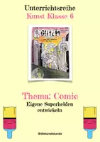 Vorschau - Unterrichtsreihen - Unterrichtseinheit: Eigene Superhelden entwickeln - Deckblatt