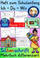 Vorschau - Arbeitsblätter - Schulanfang Heft Klasse 1 in SILBENSCHRIFT - Einschulung - Deckblatt