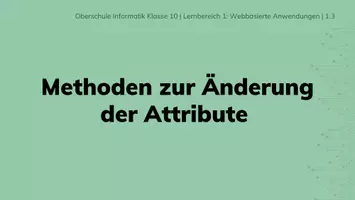 Vorschau - Arbeitsblätter - Informatik 10 - Methoden zur Änderung von Attributen - Seite 2