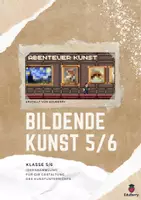 Vorschau - Stundenentwürfe - Ideensammlung für den Kunstunterricht 5/6 (PDF) - Abenteuer Kunst - Deckblatt