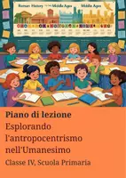 anteprima - Piani di lezione - Esplorando l'antropocentrismo nell'Umanesimo - Piano di lezione - Pagina di copertina