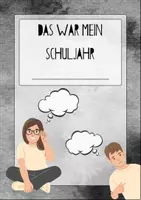 Vorschau - Mal- und Bastelvorlagen - Das war mein Schuljahr - Heft zur Reflexion des Schuljahres - Seite 1