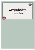 Vorschau - Bildkarten - Unsere Sinne - Wimpelkette - Deckblatt