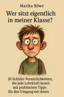 Vorschau - Anderer Materialtyp - „Wer sitzt in meiner Klasse?" – 20 Schüler-Typen mit Tipps für den Umgang (Lehrkräfte & Gruppenleitung) - Deckblatt