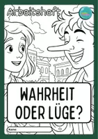 Vorschau - Stundenentwürfe - Wahrheit oder Lüge - Arbeitsheft - Seite 3