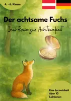 Vorschau - Unterrichtsreihen - Der achtsame Fuchs - Inas Reise zur Achtsamkeit Variante für 🇩🇪 & 🇦🇹 - Deckblatt