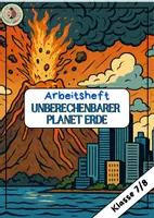 Vorschau - Arbeitsblätter - Arbeitsheft "Unberechenbarer Planet Erde" - Deckblatt