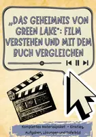 Vorschau - Arbeitsblätter - „Das Geheimnis von Green Lake“ - Film verstehen und mit dem Buch vergleichen - Deckblatt