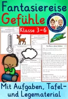 Vorschau - Unterrichtsreihen - Gefühle Fantasiereise Kl. 3-6 mit Aufgaben & Tafelmaterial - Deckblatt