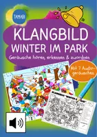 Vorschau - Stundenentwürfe - Klangbild "Winter im Park" - Geräusche hören, erkennen & zuordnen | Musik | Fertige Musikstunde | DaZ Unterricht | Sachunterricht | Fertige Vertretungsstunde | Kreative Stunden - Deckblatt