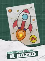 anteprima - Esperimenti - Circuito di carta: il razzo spaziale - Pagina di copertina