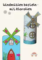 Vorschau - Mal- und Bastelvorlagen - Windmühlen aus Klopapierrollen basteln - Deckblatt