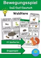 Vorschau - Spiele - Bewegungsspiel Thema Tiere im Wald - DaZ/DaF, Deutsch (Spielkarten) - Deckblatt