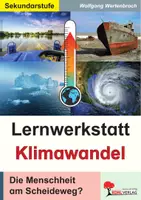 Vorschau - Arbeitsblätter - Lernwerkstatt Klimawandel | Biologie Erdkunde Physik Sekundarstufe I Klasse 5–10 | Treibhauseffekt, Erderwärmung, CO2, Klimaerwärmung, Naturkatastrophen, Lösungen, Arbeitsblätter Freiarbeit Kopiervorlagen - Deckblatt
