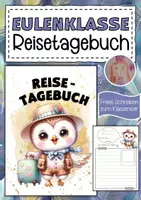 Vorschau - Arbeitsblätter - Eulenklasse Reisetagebuch zum freien Schreiben - Deckblatt