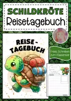 Vorschau - Arbeitsblätter - Schildkrötenklasse Reisetagebuch zum freien Schreiben - Deckblatt
