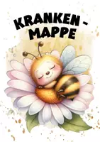 Vorschau - Arbeitsblätter - Krankenmappe für die Bienenklasse - Seite 1