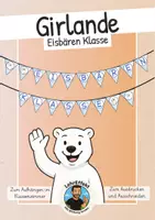 Vorschau - Mal- und Bastelvorlagen - Willkommen Eisbären! Girlande für dein Klassenzimmer - Deckblatt