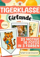 Vorschau - Mal- und Bastelvorlagen - Tigerklasse - Girlande (Schulstart) - Deckblatt