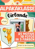 Vorschau - Mal- und Bastelvorlagen - Alpakaklasse / Lamaklasse - Girlande (Schulstart) - Deckblatt