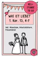 Vorschau - Stundenentwürfe - Reli-Stunde To Go: Was ist Liebe? - Deckblatt