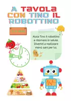 anteprima - Giochi - A tavola con Tino il robottino. - Pagina di copertina