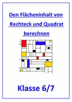 Vorschau - Arbeitsblätter - Flächeninhalt von Rechteck und Quadrat (Anwendung der Formel) - Deckblatt