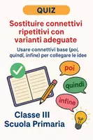 anteprima - Quiz - Sostituire connettivi ripetitivi con varianti adeguate - Pagina di copertina