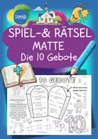 Vorschau - Arbeitsblätter - 10 Gebote Grundschule - Spiel- & Rätselmatte Religion "Die 10 Gebote" | Mose 10 Gebote | Moses 10 Gebote | Aufgaben für Schnelle | Ich bin fertig Aufgaben | Lückenfüller - Deckblatt