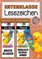 Vorschau - Mal- und Bastelvorlagen - Entenklasse Lesezeichen als Geschenk zur Einschulung - Deckblatt