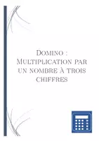 Aperçu - Jeux - Domino | Multiplication par un nombre à trois chiffres | Activité Mathématique - Page 1