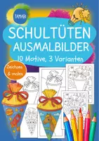 Vorschau - Mal- und Bastelvorlagen - Schultüten Ausmalbilder - 10 Motive in 3 Varianten | Malvorlagen zum Schulanfang 1 Klasse | erster Schultag | Schulstart | Kunst | Malen und Zeichnen | Pop Art | Schultüte Vorlage - Deckblatt