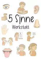 Vorschau - Arbeitsblätter - Mein Körper: Werkstatt zu den 5 Sinnen (1-2 Klasse) - Deckblatt