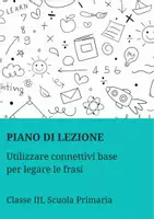 anteprima - Piani di lezione - Utilizzare connettivi base per legare le frasi - Pagina di copertina